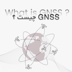 GNSS چیست؟ راهنمای کامل آشنایی با سیستم‌های ناوبری ماهواره‌ای و کاربرد آن در جی پی اس ایستگاهی